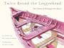 Twice Round the Loggerhead: The Culture of Whaling in the Azores