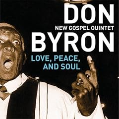 Byron/love, peace & soul