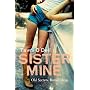 Sister Mine