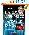 The Handy Physics Answer Book (The Handy Answer Book Series)