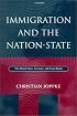 Immigration and the Nation-State: The United States, Germany, and Great Britain