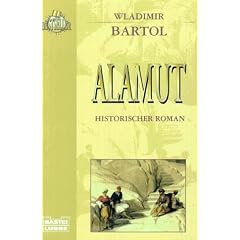 Alamut. Historischer Roman.