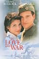 In Love and War