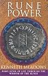 Rune Power: Make Sense of Your Life Through the Wisdom of the Runes (Craft of Life)
