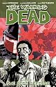 The Walking Dead Vol. 5: The Best Defense (v. 5)