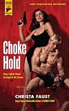 Choke Hold (Hard Case Crime)