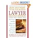 How and When to Be Your Own Lawyer: A Step-by-Step Guide to Effectively Using Our Legal System
