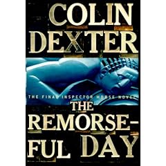 The Remorseful Day (Inspector Morse Mysteries)