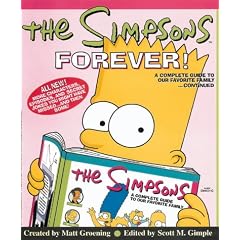The "Simpsons" Forever: A Complete Guide to Our Favorite Family...Continued