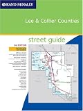 Rand Mcnally Lee & Collier Counties: Street Guide (Rand McNally Street Guides)