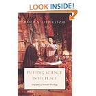 Putting Science in Its Place: Geographies of Scientific Knowledge by David N. Livingstone