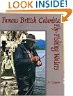 Famous British Columbia Fly-Fishing Waters