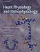 Book Heart Physiology and Pathophysiology