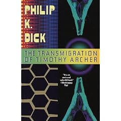 The Transmigration of Timothy Archer