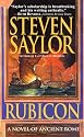 Rubicon: A Novel of Ancient Rome (Novels of Ancient Rome)