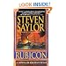 Rubicon: A Novel of Ancient Rome (Novels of Ancient Rome)