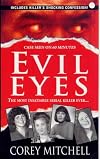 Evil Eyes