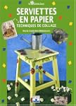 Serviettes en papier : techniques de...