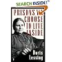 Prisons We Choose to Live Inside