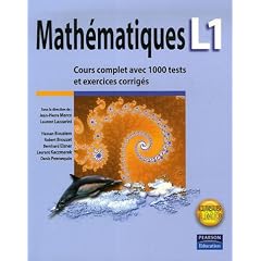Math�matiques L1 : Cours complet avec 1000 tests et exercices corrig�s