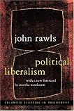Political Liberalism (Columbia Classics in Philosophy)