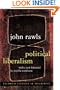 Political Liberalism: Expanded Edition (Columbia Classics in Philosophy)