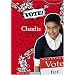 Vote!: The Complicated Life of Claudia Cristina Cortez (Claudia Cristina Cortez Uncomplicates Your Life)