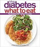 Diabetic Living Diabetes What to Eat (Better Homes and Gardens)