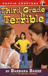 Third Grade Is Terrible (Chapter, Puffin)