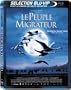 Le Peuple migrateur [Blu-ray]
