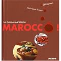 Marocc� ! : La cuisine marocaine