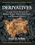 Derivatives: A Comprehensive Resource for Options, Futures, Interest Rate Swaps, and Mortgage Securities (Financial Management Association Survey & Synthesis Series)