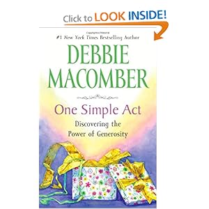 One Simple Act: Discovering the Power of Generosity