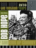 Bob Hope The Vietnam Years 1970