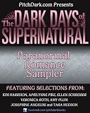 PitchDark Presents the Dark Days of Supernatural Paranormal Romance Sampler