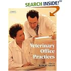 Click here to buy Veterinary Office Practices by  Robert Kehn.