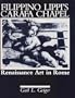 Filippino Lippi's Carafa Chapel: Renaissance Art in Rome (Sixteenth-Century Essays & Studies)
