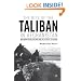 The Rise of the Taliban in Afghanistan: Mass Mobilization, Civil War, and the Future of the Region
