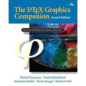 LaTeX Graphics Companion, The (2nd Edition) by Michel Goossens, Frank Mittelbach, Sebastian Rahtz, and Denis Roegel