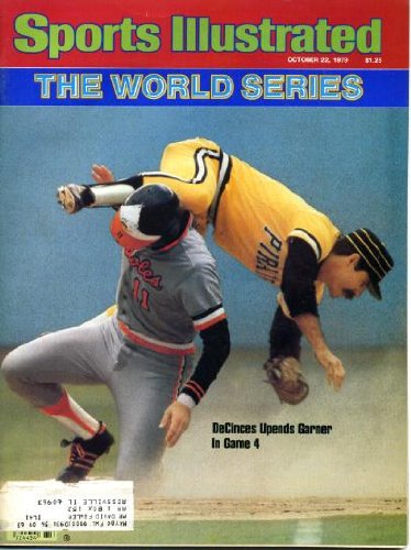 Sports Illustrated October 22 1979 Doug DeCinces/Baltimore Orioles & Phil Garner/Pittsburgh Pirates on Cover (World Series), John Goodson/Texas Longhorns, SI Writers Go Home to Notre Dame - University of California - Miami - Princeton