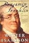 Benjamin Franklin: An American Life