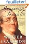 Benjamin Franklin: An American Life