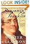 Benjamin Franklin: An American Life