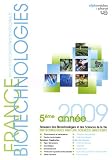 France Biotechnologies 2009 : Annuaire des biotechnologies et des sciences de la vie