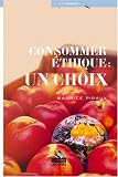 Revue Luc Pire  / Consommer éthique : un choix
