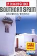 Insight Guides Southern Spain: Costa Del Sol, Andalucia (Insight Guides)
