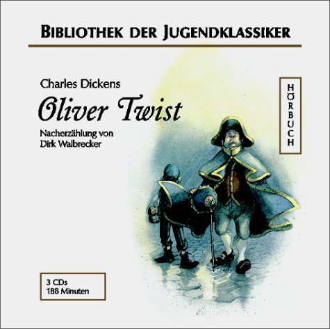 Oliver Twist, 3 Audio-CDs