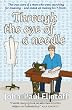 Through the Eye of a Needle: The true story of a man who went searching for meaning and ended up making his Y-fronts