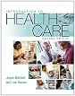 Introduction to Health Care