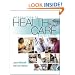 Introduction to Health Care